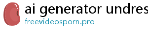 ai generator undress