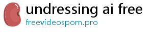 undressing ai free